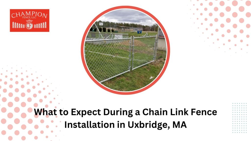 What to Expect During a Chain Link Fence Installation
